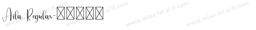 Aila Regular字体转换